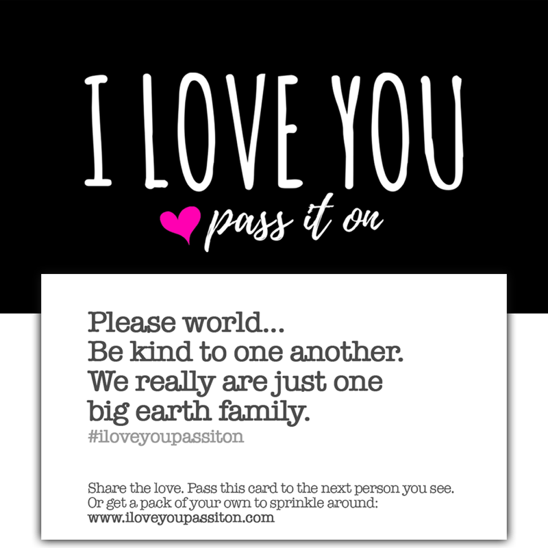 I Love You Pass It On card